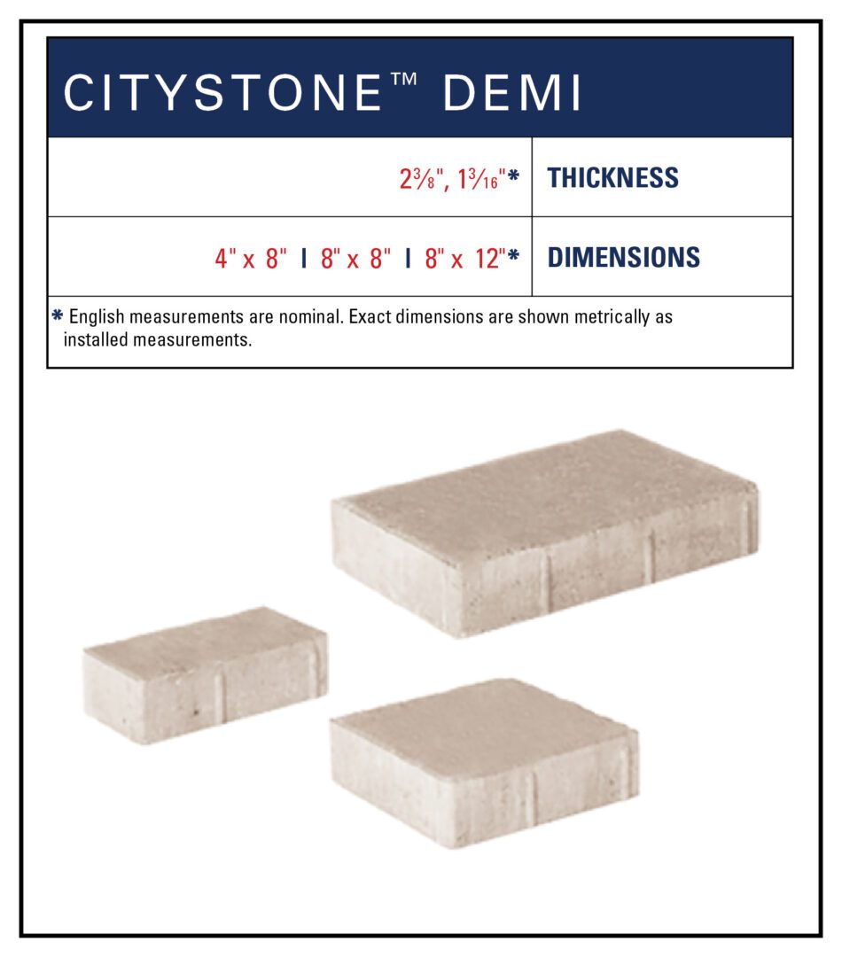 The citystone demi is shown with three different sizes of blocks.